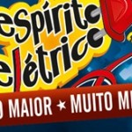 Espírito Elétrico 2012: programação, shows e preço dos ingressos
